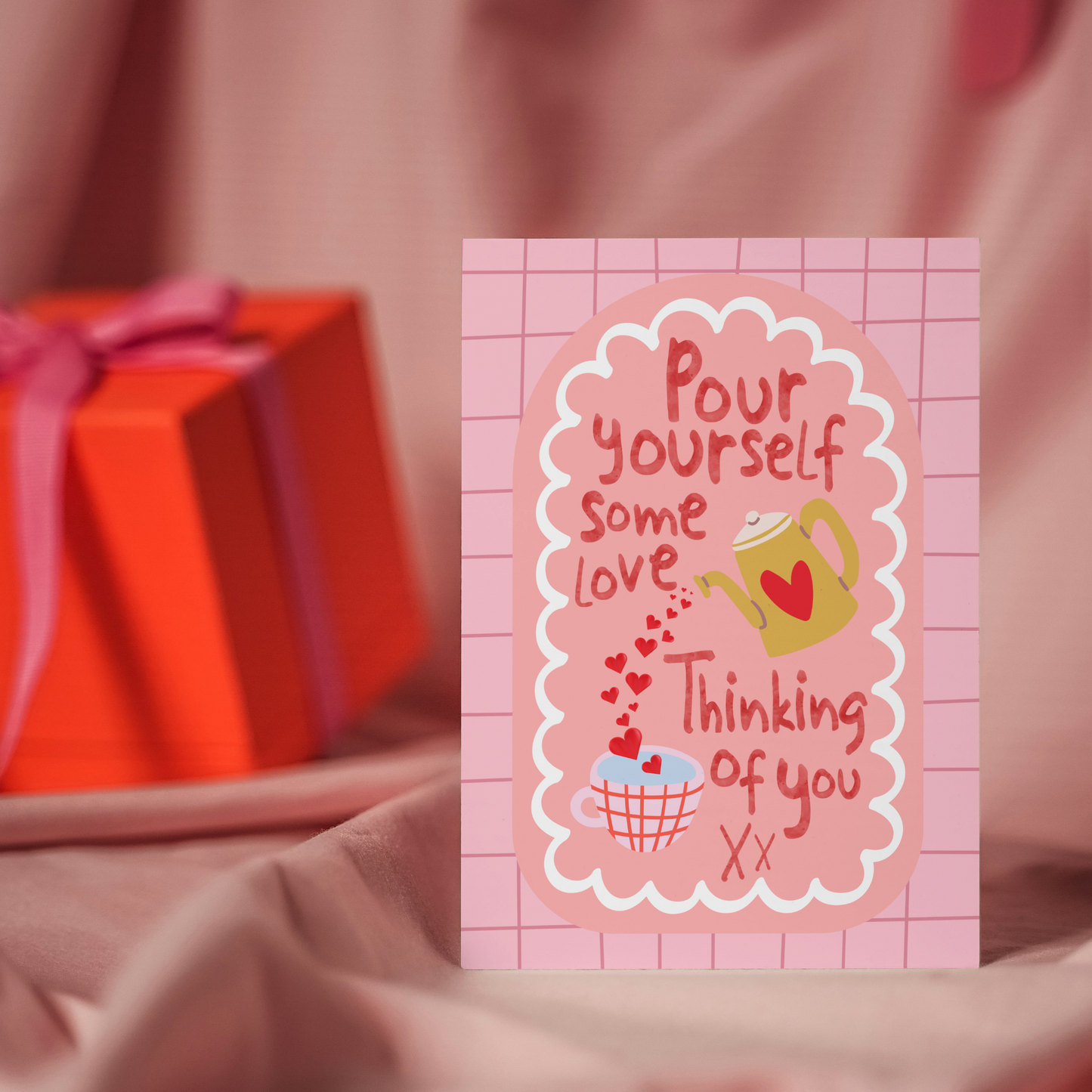 Pour Yourself Some Love Kettle Design Cute Thinking of You Card
