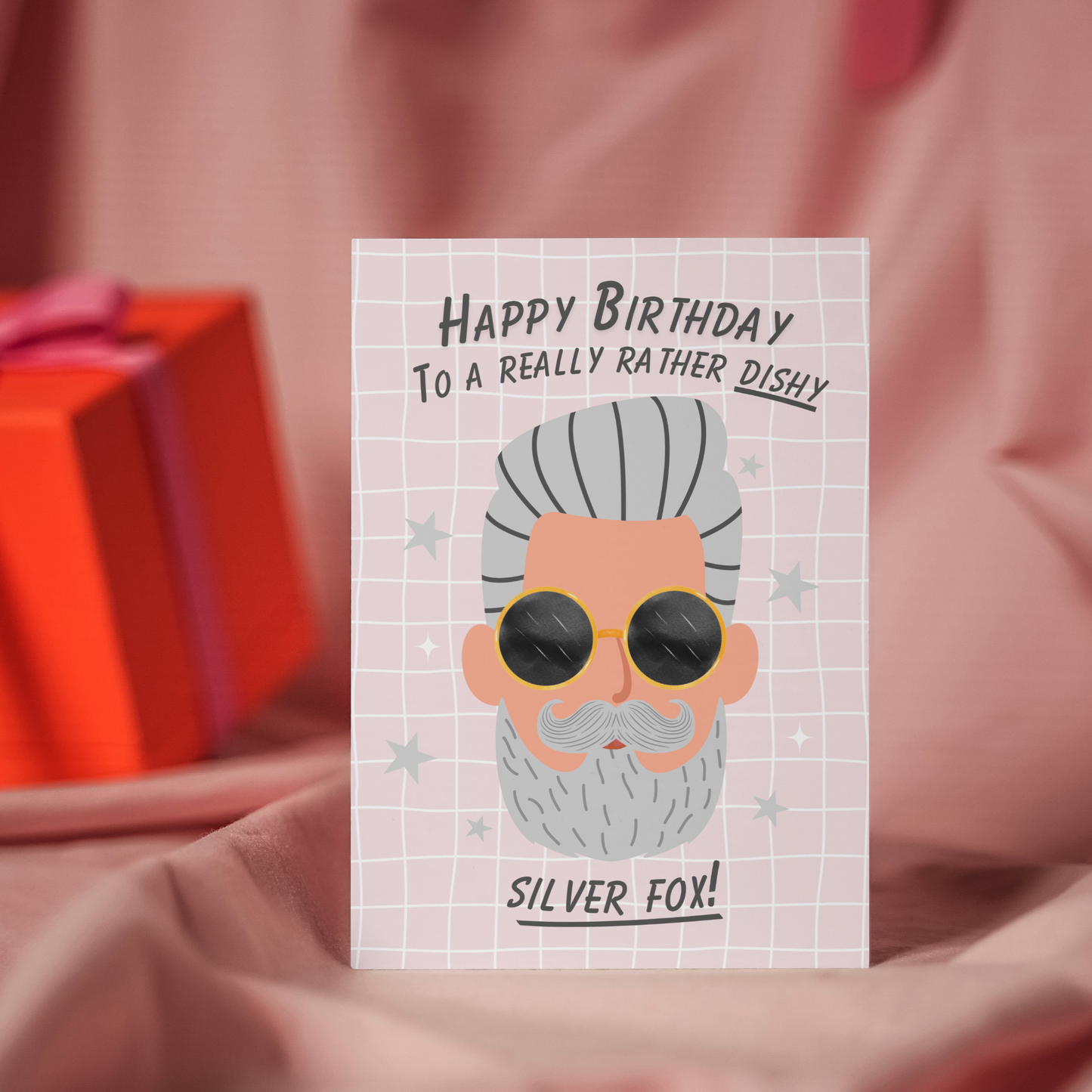 Funny Silver Fox Birthday Card – Dishy Silver Fox Man Illustration – Humorous Card for Him, Husband, Boyfriend