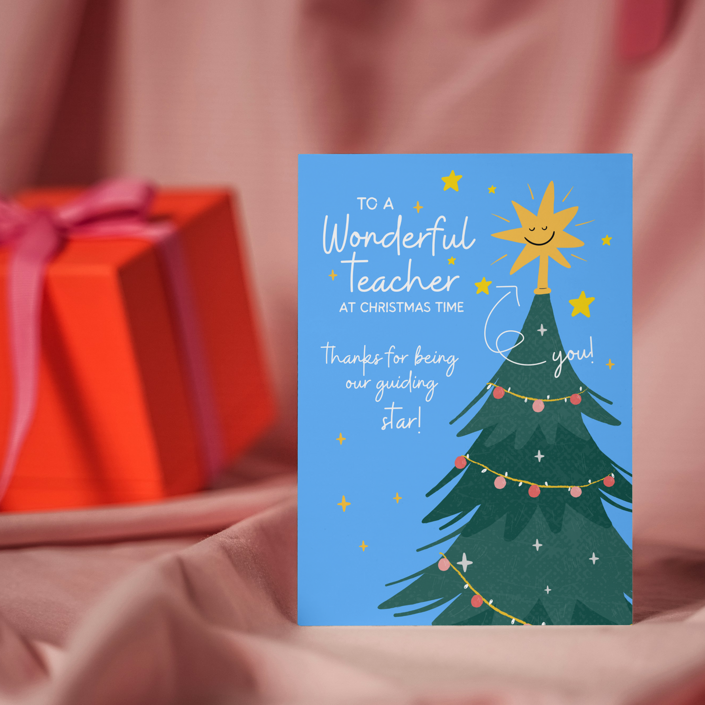 Christmas Card for Teacher - Thank You for Being Our Guiding Star - Star Tree Topper Design - From Students