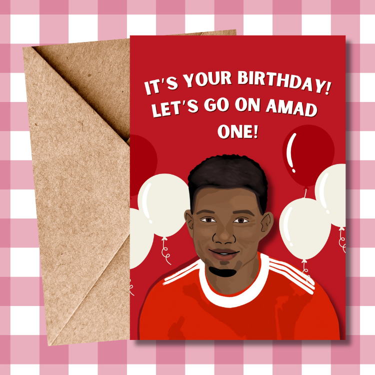 Amad Diallo Man United Pun birthday Card - Perfect Gift for United Fans | Ideal for Him & Her | Unique Manchester United Gifts