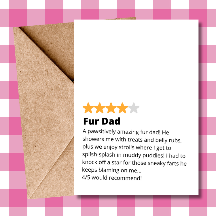 Funny 'Fur Dad' Star Rating Father's Day Card for Dog Lovers – Perfect Novelty card from the dog