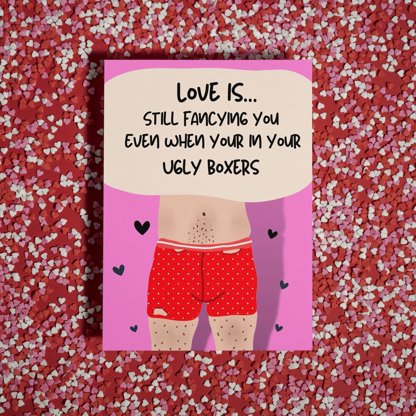 Funny Valentine’s Day Card for Husband or Boyfriend - “Love Is Still Fancying You in Ugly Boxers”