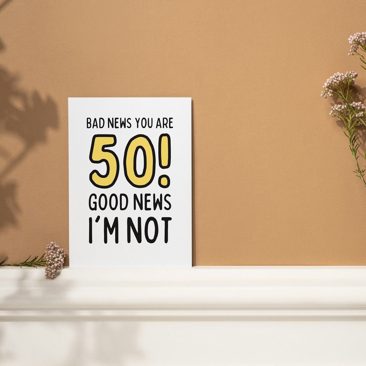 Funny 50th Birthday Card Milestone Card | "Good News You’re 50, Bad News I’m Not" | Perfect Humorous Gift for Turning 50 - for him - for her