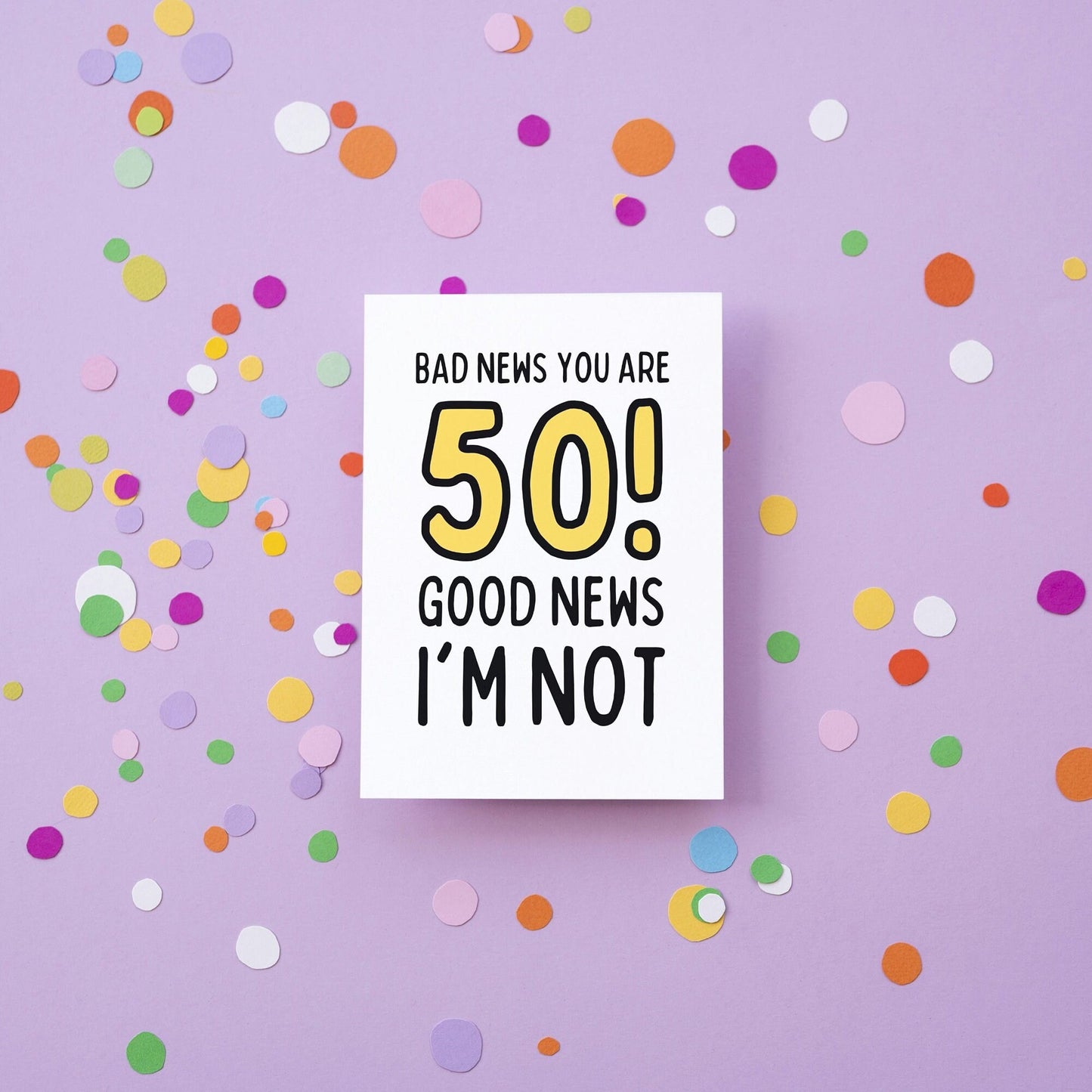 Funny 50th Birthday Card Milestone Card | "Good News You’re 50, Bad News I’m Not" | Perfect Humorous Gift for Turning 50 - for him - for her