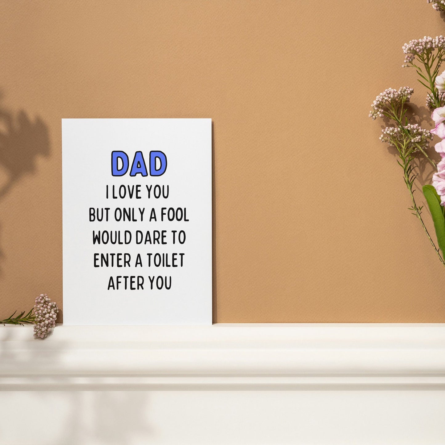 Funny Rude Dad Father's Day Card, Cheeky Card for Dad, Humorous Father's Day Card, Sarcastic Dad Card