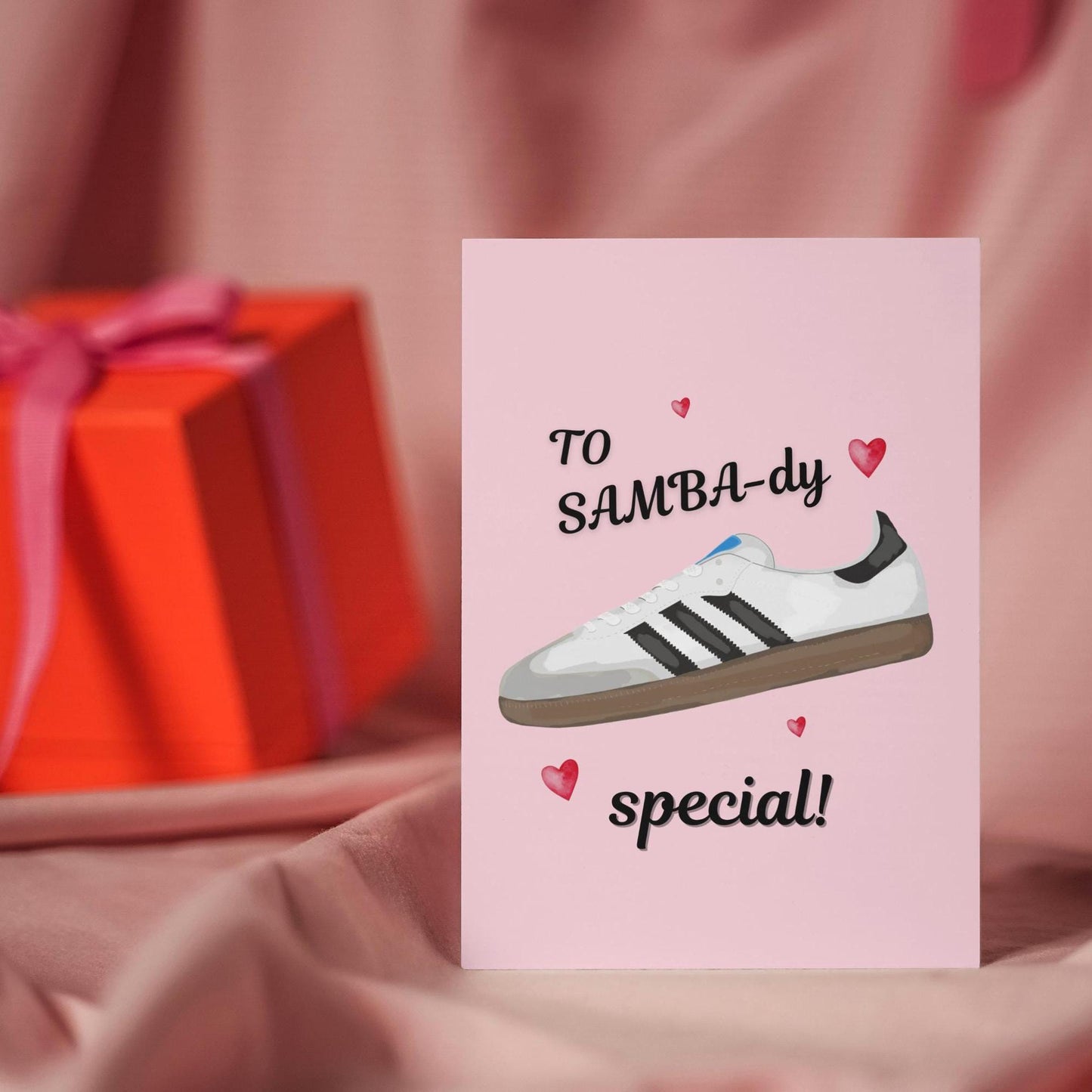Funny Adidas Samba Valentine's/Anniversary trainers Card - Perfect for Sneaker Enthusiasts & Fashion Lovers - Unique Pun Card for Trainers