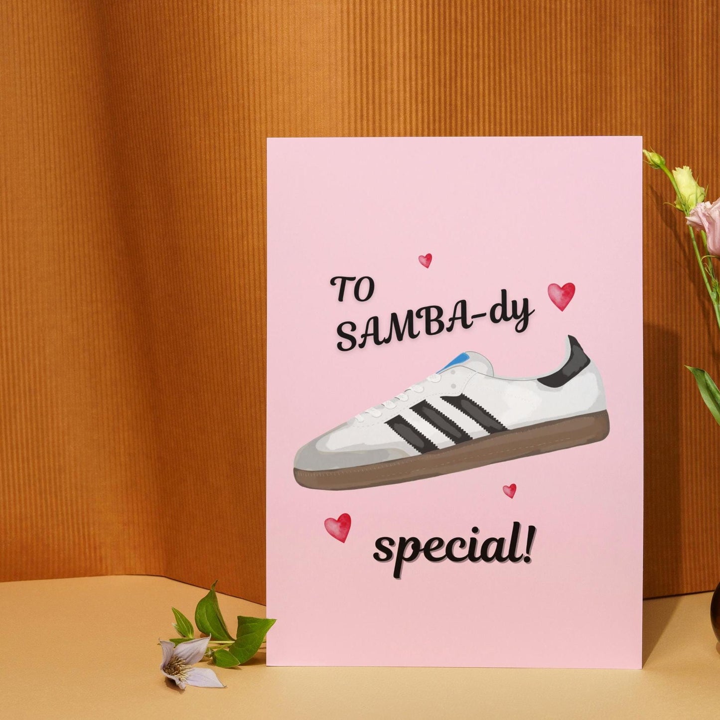 Funny Adidas Samba Valentine's/Anniversary trainers Card - Perfect for Sneaker Enthusiasts & Fashion Lovers - Unique Pun Card for Trainers