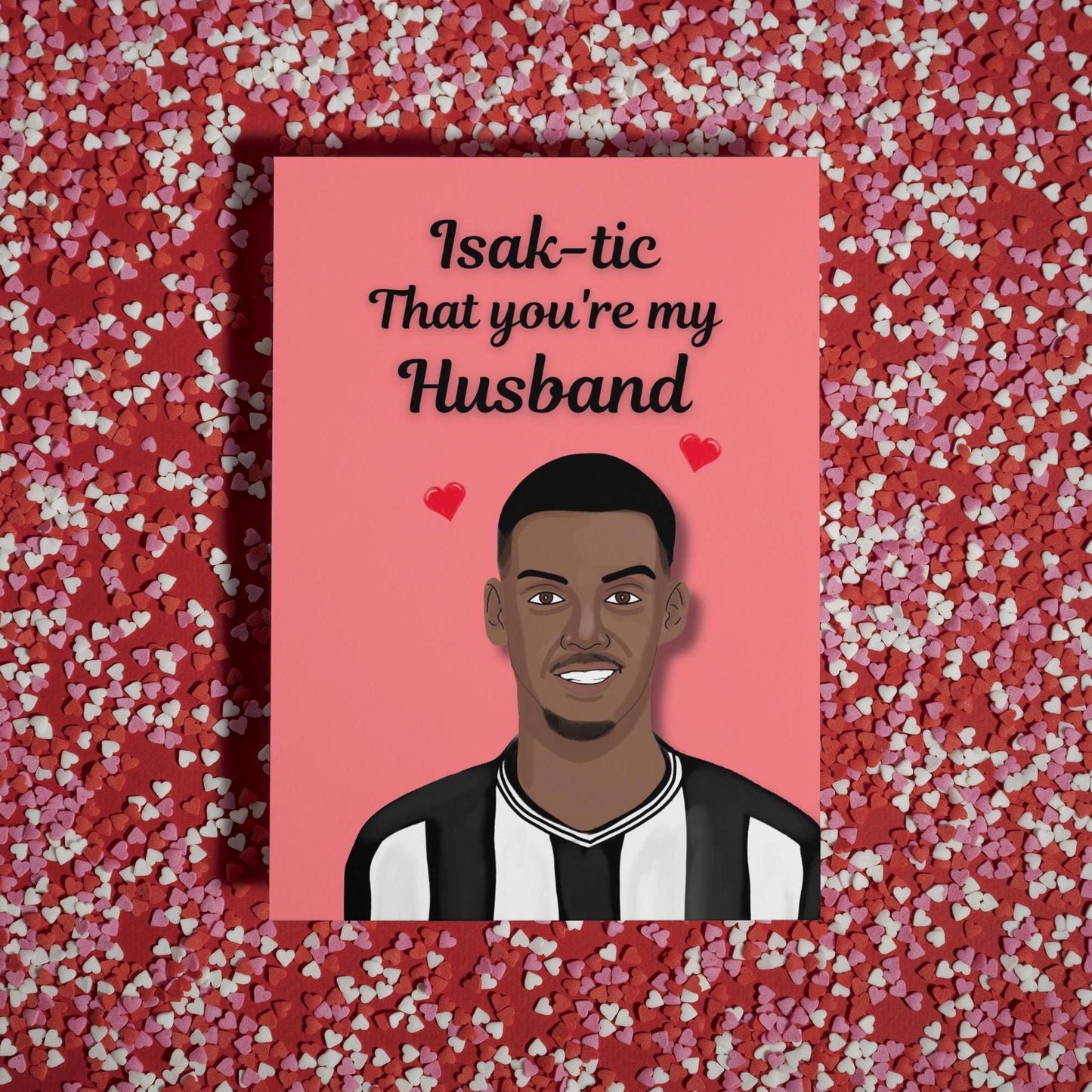 Alexander Isak - Punny Toon Army King Card - Newcastle United Anniversary/Valentine's Day Card for Football Fans - Perfect card for Husband