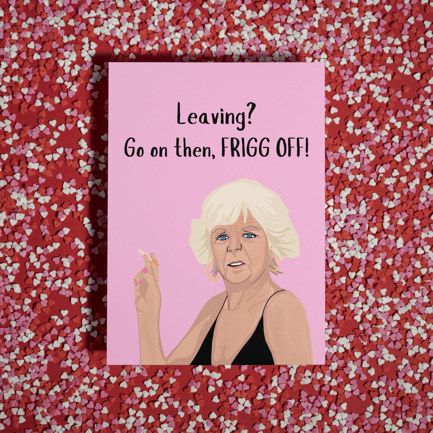 Funny Madge Harvey Leaving Card - "Frigg Off" - Perfect Farewell Card for Benidorm Fans