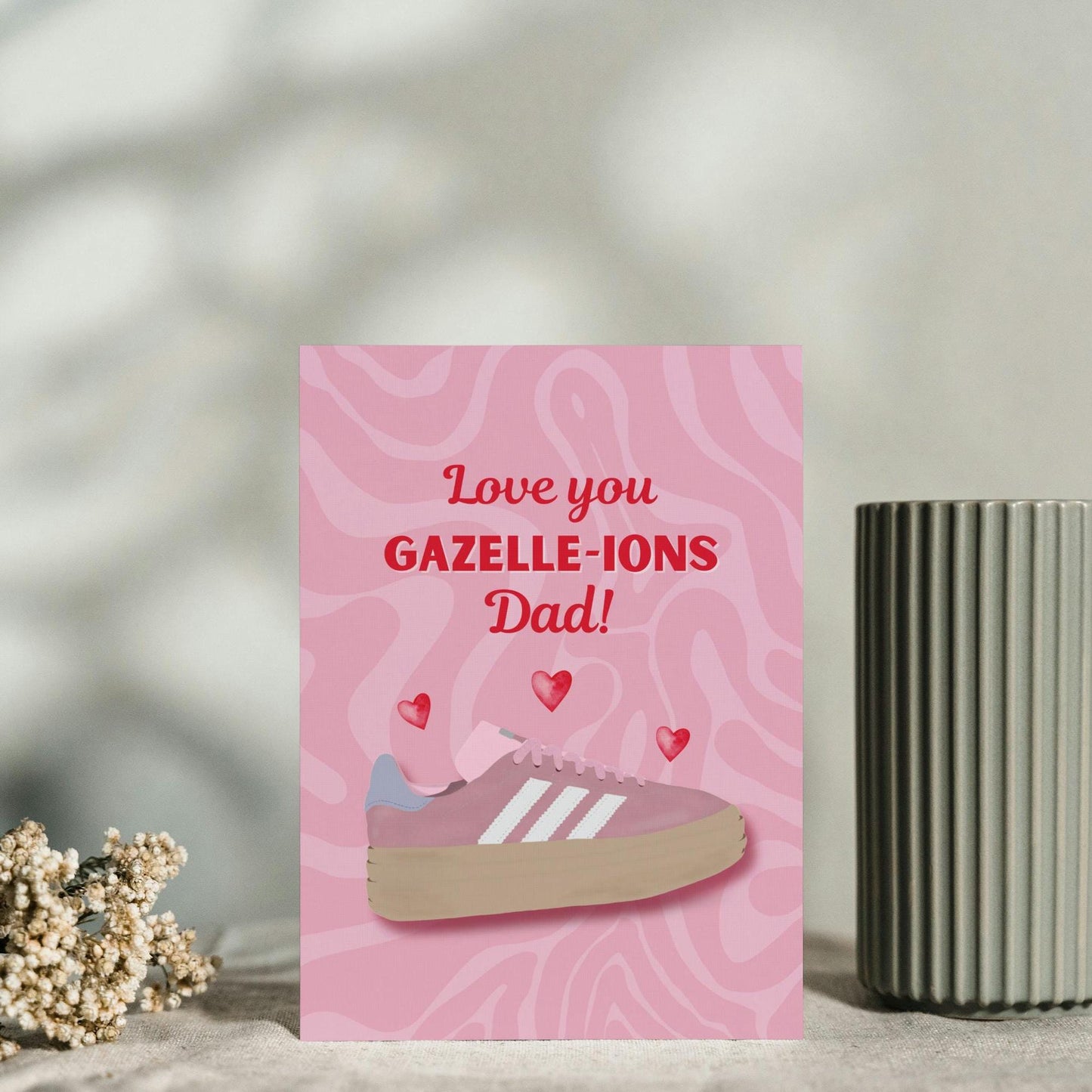 Fun Pun Gazelle Trainers - "Love You Gazelle-ions, Dad!" - Father's Day Card for Him - Perfect card for Dad