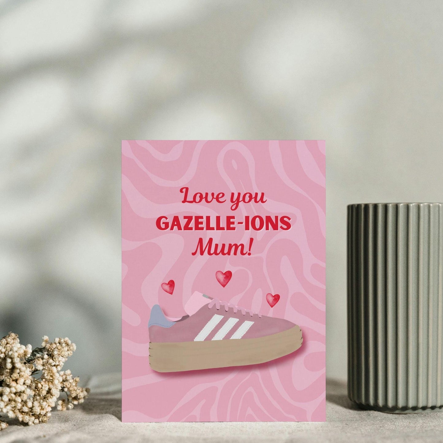 Cute Gazelle Trainers Mother's Day Card | “Love You Gazelle-ions, Mum!” | Unique & Fun Greeting Card for Her