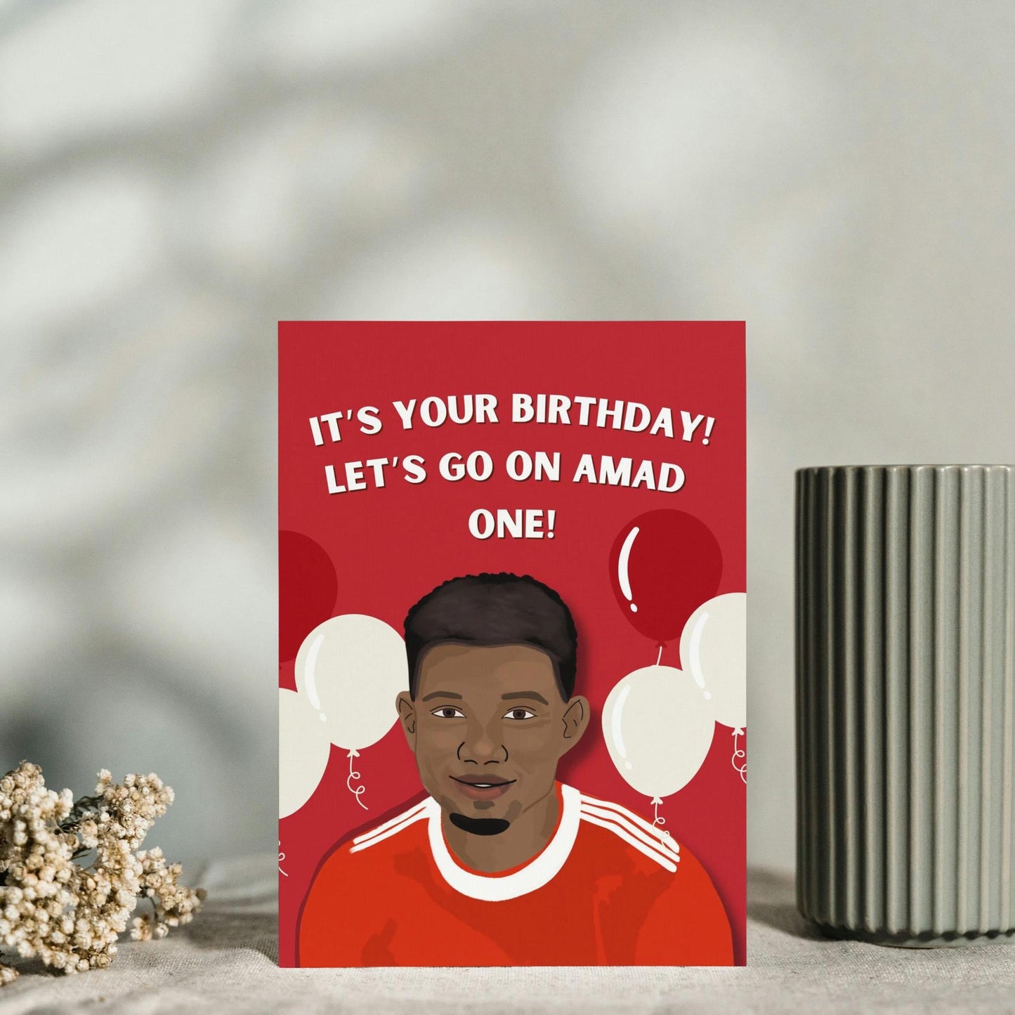 Amad Diallo Man United Pun birthday Card - Perfect Gift for United Fans | Ideal for Him & Her | Unique Manchester United Gifts
