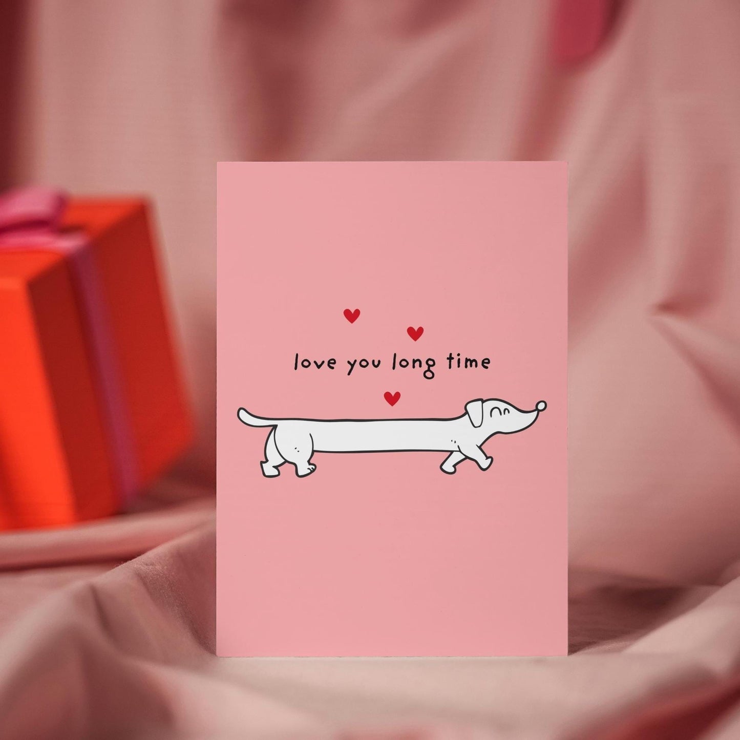 Cute Anniversary Sausage Dog Dachshund Illustration - "Love You Long Time" Design for Your Other Half