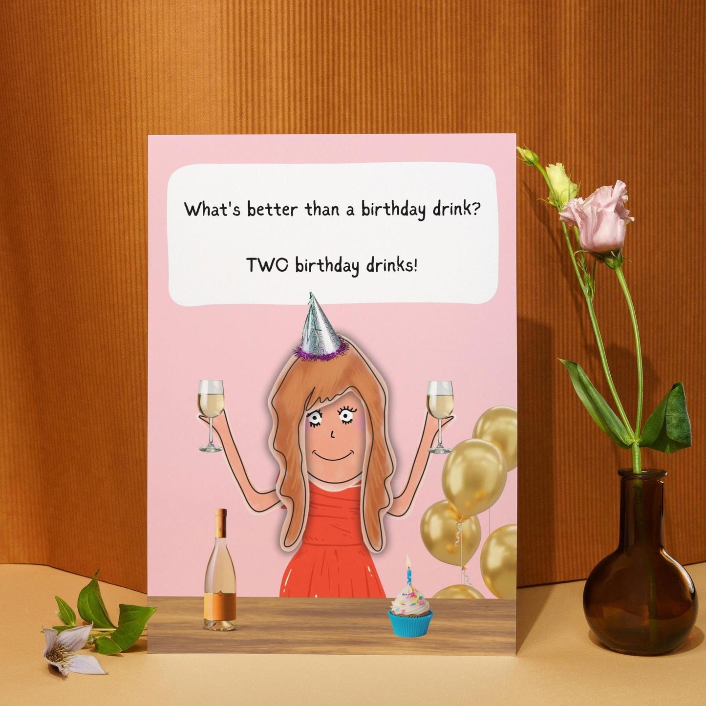 Funny Birthday Drinks Comic Card - Humorous Illustration Card for Friends, Best Friends & Girlfriends - Fun Party Greeting Card