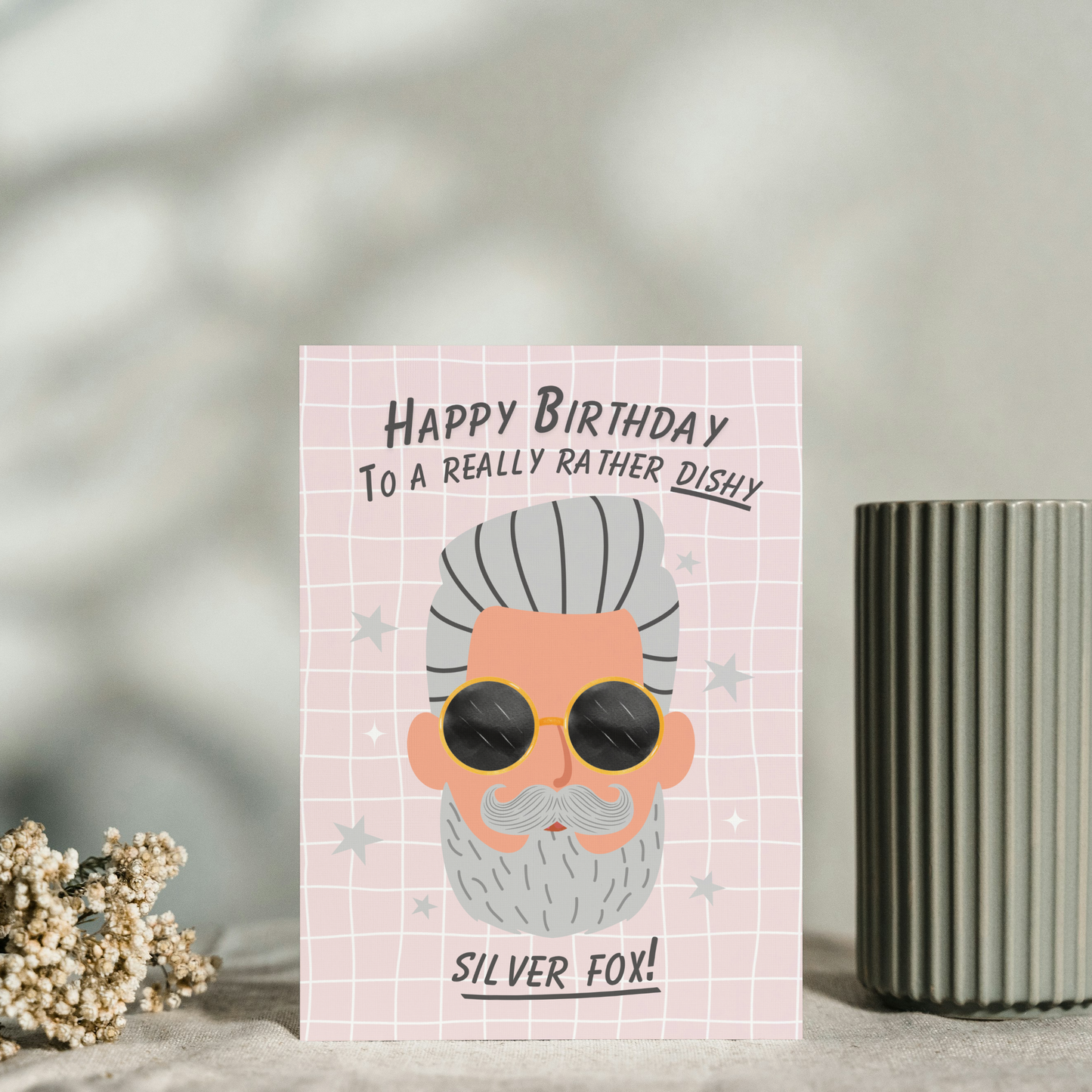 Funny Silver Fox Birthday Card – Dishy Silver Fox Man Illustration – Humorous Card for Him, Husband, Boyfriend