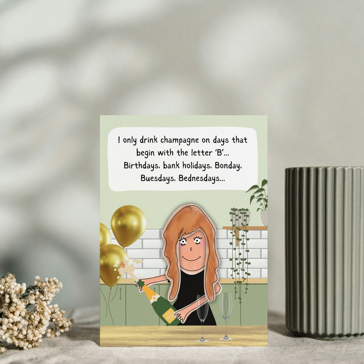 Funny Birthday Card — Champagne Popping Character — Humorous Banter Card for Him, Her, Friends — Witty Birthday Greeting