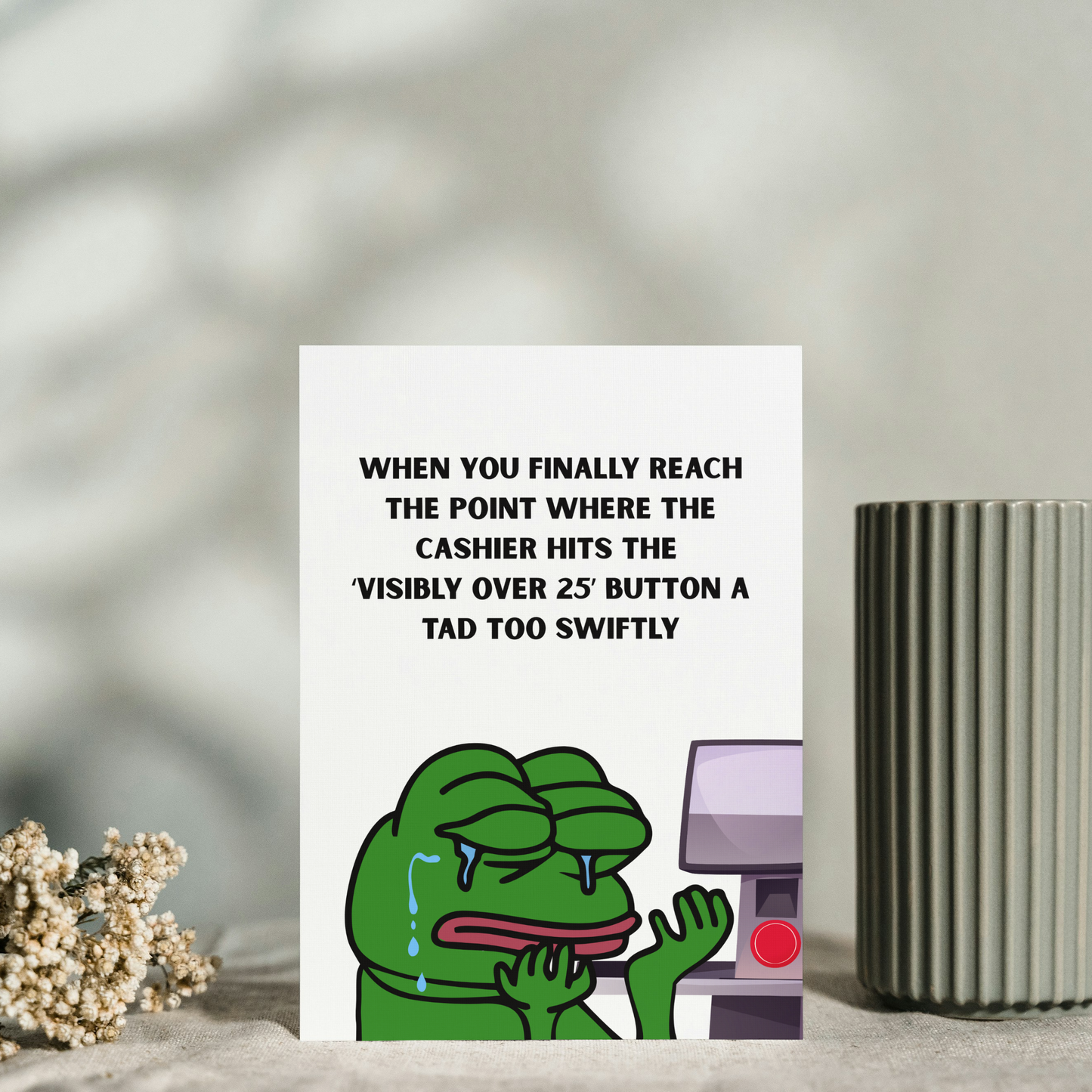 Hilarious Viral Pepe the Frog Meme – Funny Birthday Greeting Card for Over 25's – Unique Humour Card for Men & Women