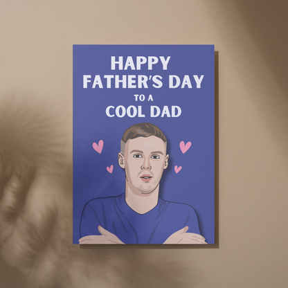 Chelsea FC Father’s Day Card - Cole Palmer Cold Palmer Pun Card for Dad - Football Fan Gift - Chelsea Supporter Card - Card for Dad