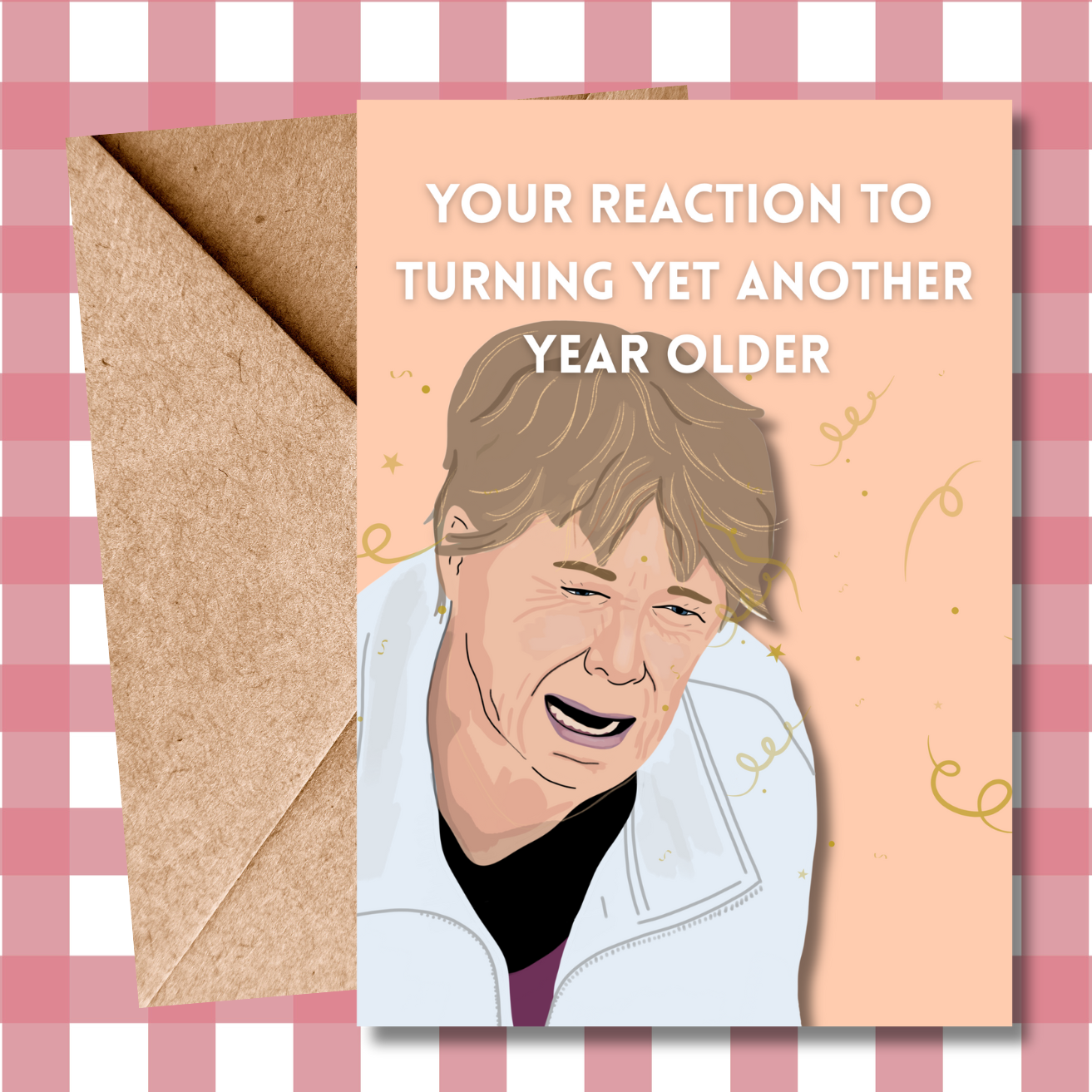 Celia Imrie Inspired - The Traitors Hilarious Birthday Card | Series Inspired Funny Greeting Card