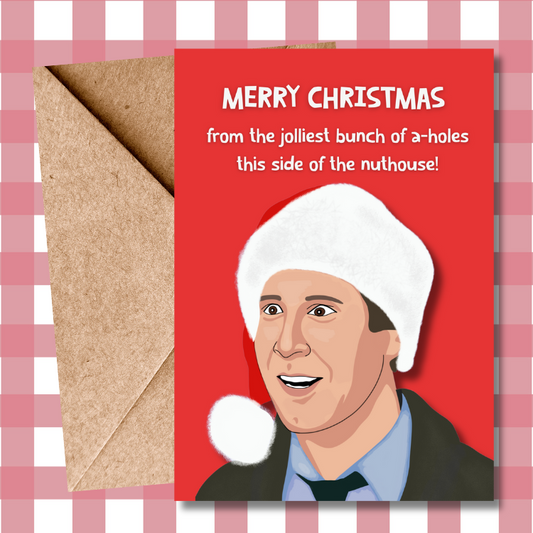 Funny National Lampoon's Christmas Card - Clark Griswold Movie Quote