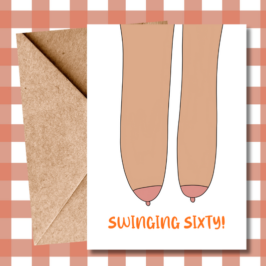 Funny Saggy Boobies 60th Birthday Card – Cheeky Swinging Sixties Milestone Card, Humorous 60th Birthday Card for Women, Humorous 60th Gift