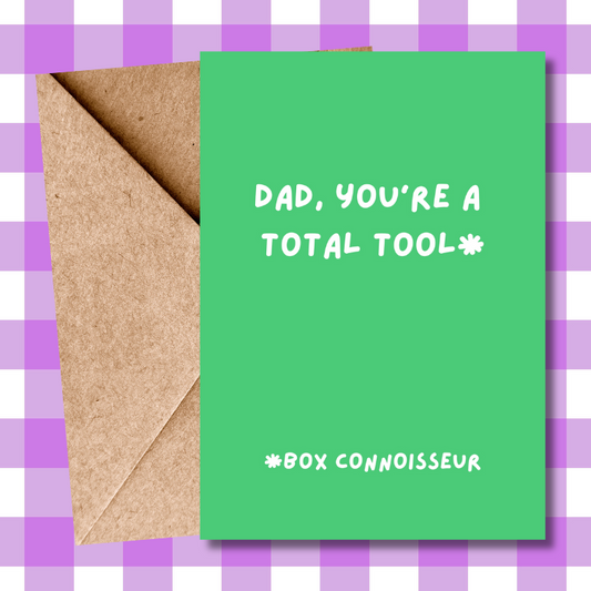 Dad, You're a Tool * Box Connoisseur: Funny Father's Day Card for the Handy Dad