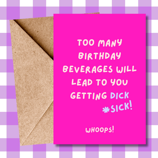 Funny Drinking Birthday Card for Him - Party Lover Greeting UK" or "Hilarious Naughty Birthday Card - Too Many Beverages