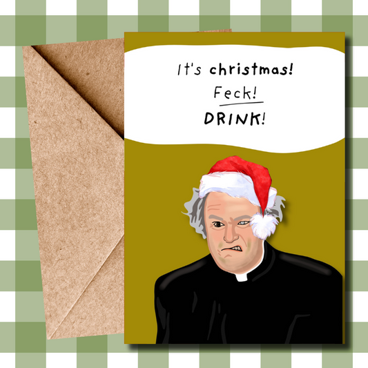 Funny Father Ted Father Jack Alcohol Inspired Rude Christmas Card for adults for friends for family for him for father ted fans for her