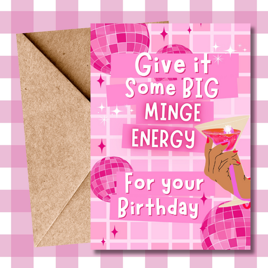 Big Minge Energy Birthday Card - Trending TikTok Sound - Perfect for Him, Her, & Friends - FYP Birthday Card - social media gifts