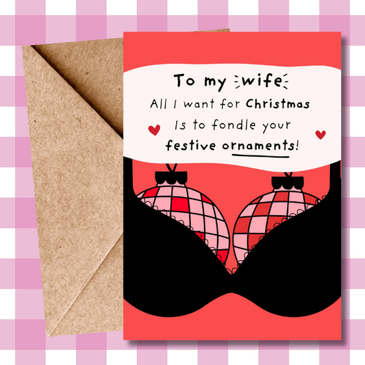 Funny Christmas Card for Wife, Rude Baubles Illustration, Humorous Holiday Card with Cheeky Banter from Husband