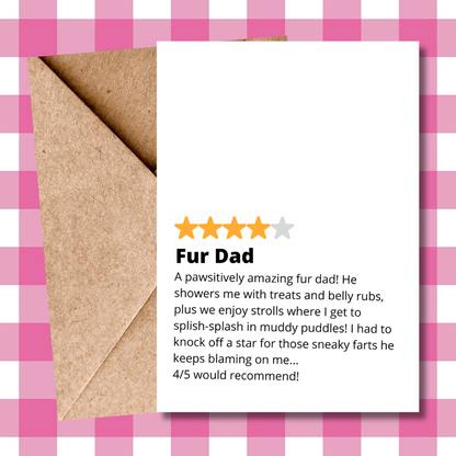 Funny 'Fur Dad' Star Rating Father's Day Card for Dog Lovers – Perfect Novelty card from the dog