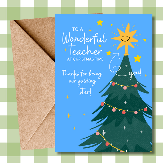 Christmas Card for Teacher - Thank You for Being Our Guiding Star - Star Tree Topper Design - From Students
