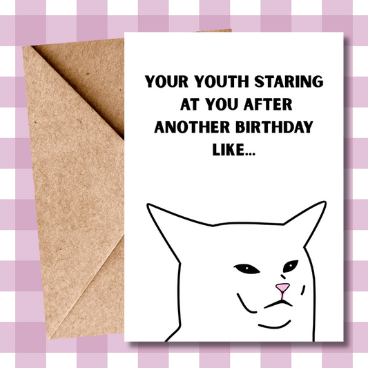 Hilarious Viral Cat Meme - Staring Cat Birthday Card for Him & Her | Funny Cat Card | Humorous Greeting Card | Unique Birthday Gift