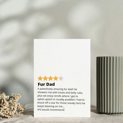 Funny 'Fur Dad' Star Rating Father's Day Card for Dog Lovers – Perfect Novelty card from the dog