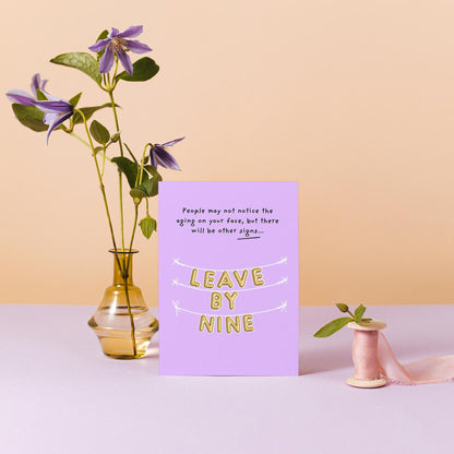 Funny Birthday Balloons - 'Leave by 9 PM' Birthday Card