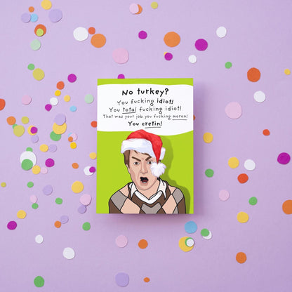 Mark Corrigan Peep Show No Turkey Hilarious Rude Christmas Card for peep show fans for him for her for them adult humour card