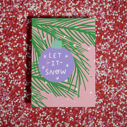 Cute trendy Modern 'Let It Snow' Illustrated Bauble Christmas decoration Christmas Card - Artistic Holiday Greeting For him For her For them