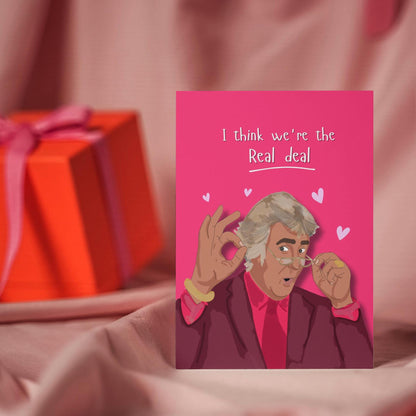 Funny David Dickinson Valentine's Card - Dickinson's Real Deal Anniversary Card - Humorous Love Card for Him or Her