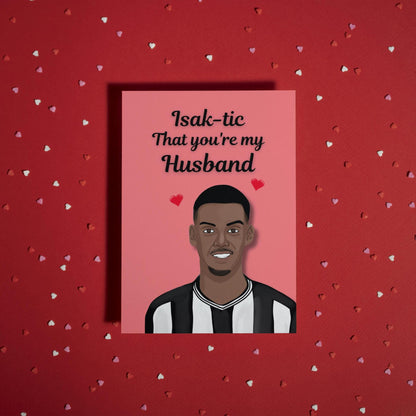 Alexander Isak - Punny Toon Army King Card - Newcastle United Anniversary/Valentine's Day Card for Football Fans - Perfect card for Husband