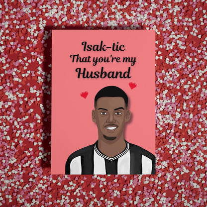 Alexander Isak - Punny Toon Army King Card - Newcastle United Anniversary/Valentine's Day Card for Football Fans - Perfect card for Husband