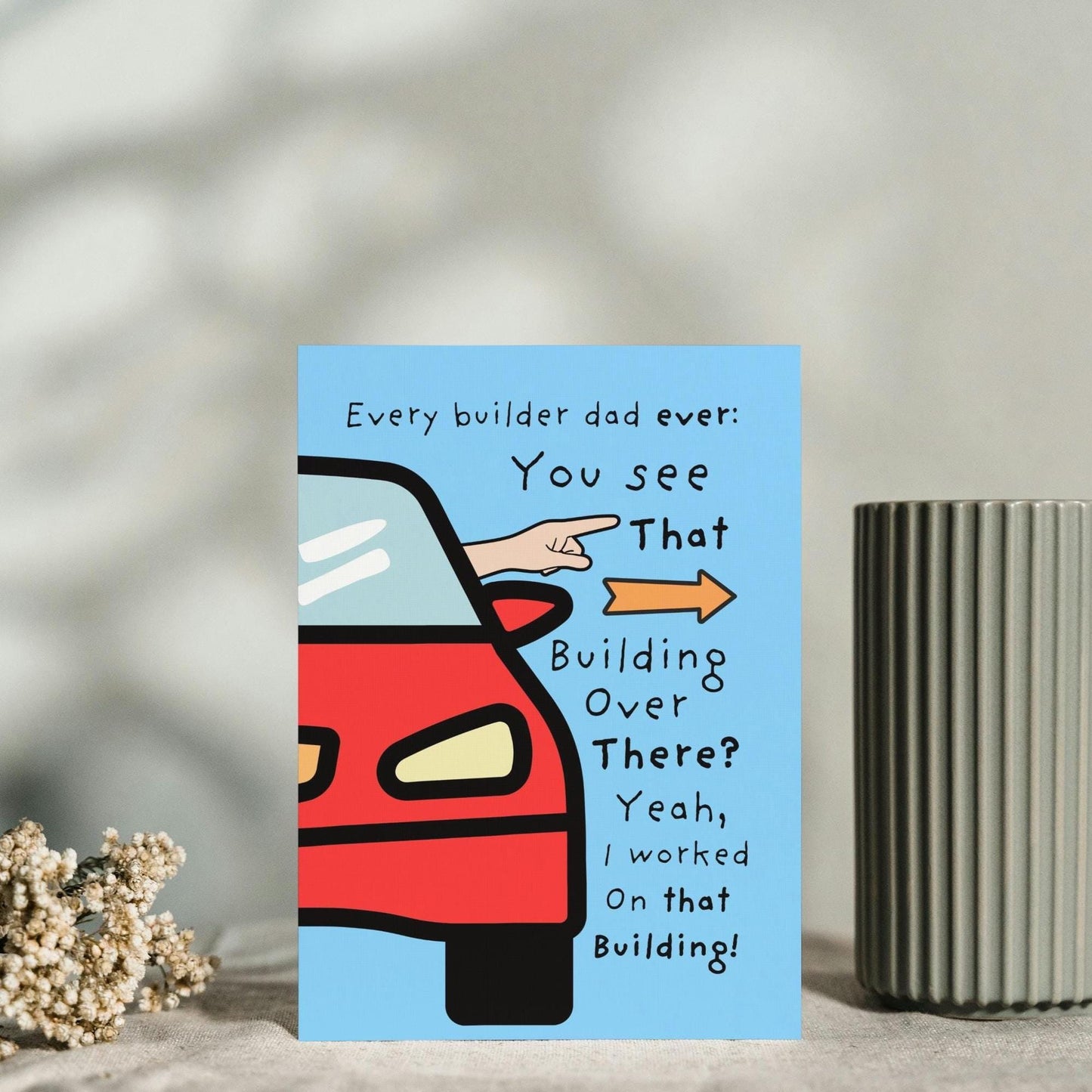 Hilarious Father's Day Card for Builder Dads | Funny Construction Dad Gift | Perfect Card for Dad's Special Day