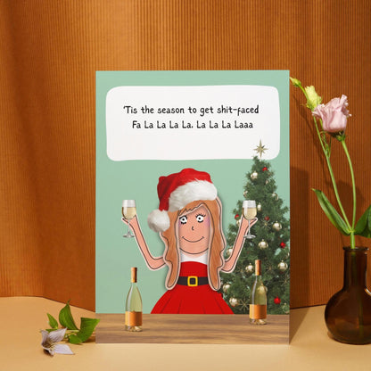 Funny Christmas Card - Comic Illustrative drinks at Christmas time - 'Tis the season to get shit-faced - Humorous Friends Card