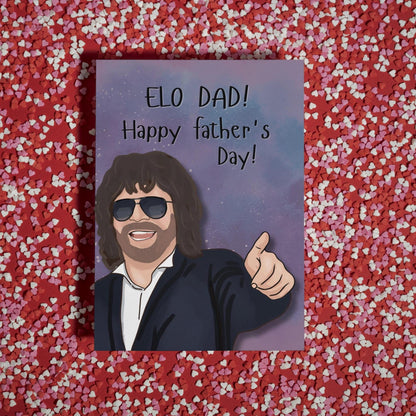 Jeff Lynne ELO Father's Day Card - Electric Light Orchestra Pun Card for Dad - Unique ELO Fan Gift  - Music Lover Gift