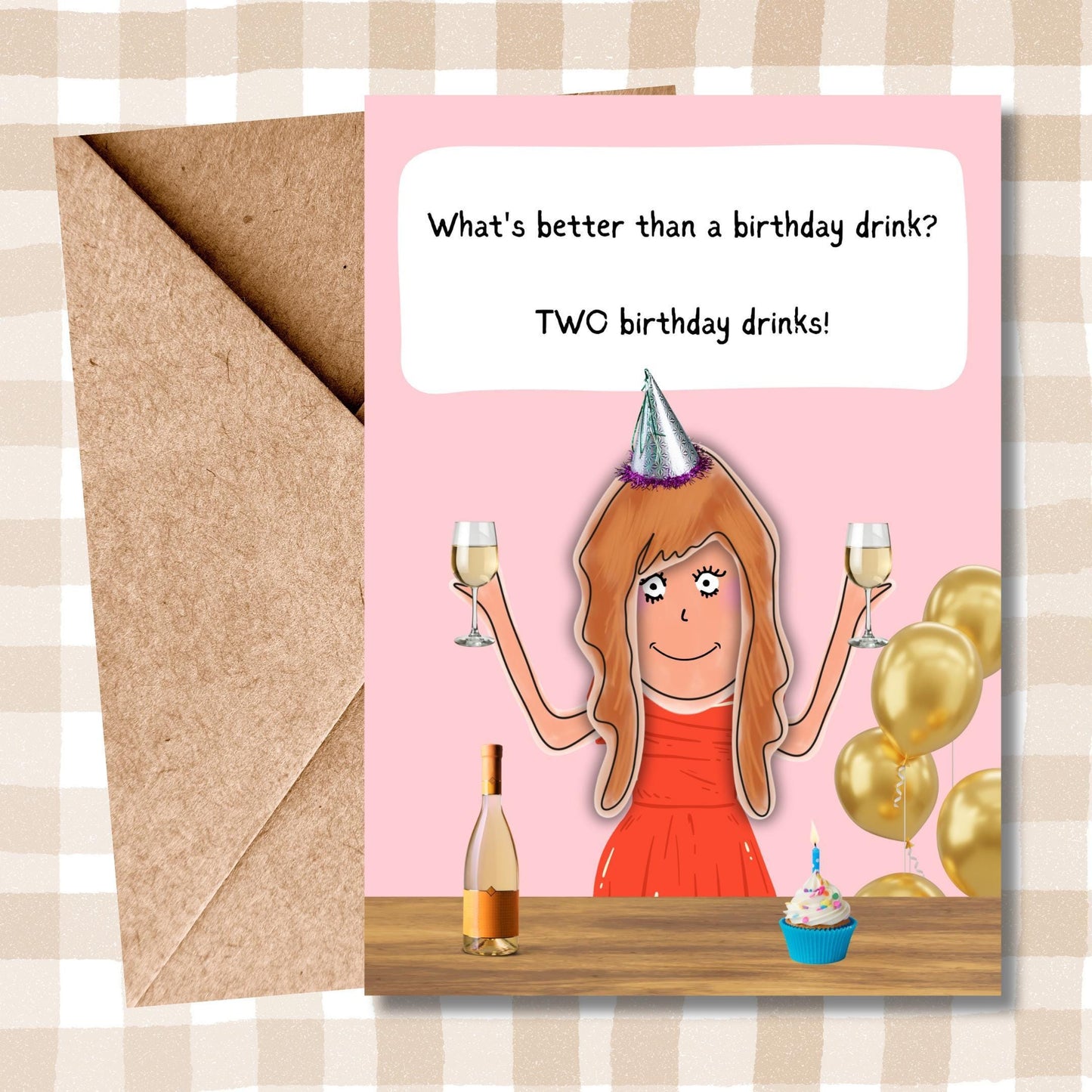 Funny Birthday Drinks Comic Card - Humorous Illustration Card for Friends, Best Friends & Girlfriends - Fun Party Greeting Card