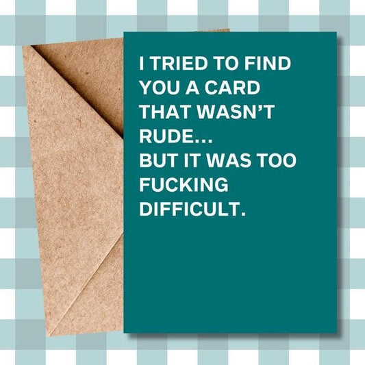 Hilarious Rude Banter Card for Him & Her – Funny Typographic Greeting Card, Humorous and Sarcastic