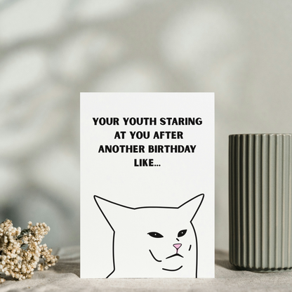 Hilarious Viral Cat Meme - Staring Cat Birthday Card for Him & Her | Funny Cat Card | Humorous Greeting Card | Unique Birthday Gift