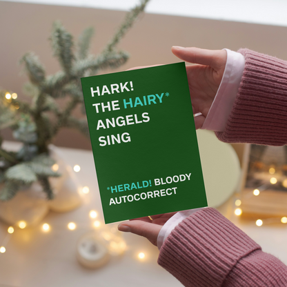 Funny Christmas Card - Hark the Hairy Angels Sing Autocorrect Card - Humorous Christmas Greeting - Comedy Xmas Card for Friends & Family